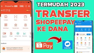 cara transfer dari shopeepay ke dana 2024