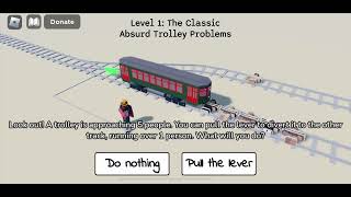 Saving everyone from a trolley 1: the classic trolley ￼￼￼￼￼