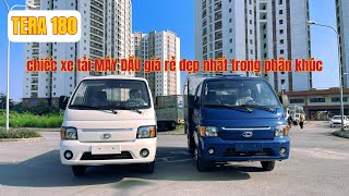 Xe tải 1 tấn 8 máy dầu siêu tiết kiệm. Tera 180 siêu khuyến mại