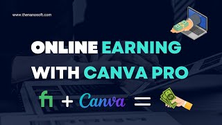 How to Make Money Online with Canva and Fiverr #nanosoft