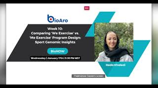 BioNOW Week 10: Comparing 'We Exercise' vs 'Me Exercise' Program Design:  Sports Genomics Insights