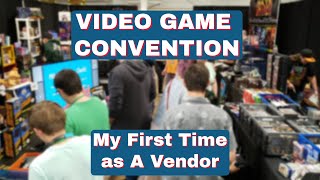 My First Time as a Video Game Convention Vendor!