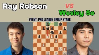 Ray Robson vs Wesley So - PRO League Group Stage | Ruy López Opening: Berlin Defense