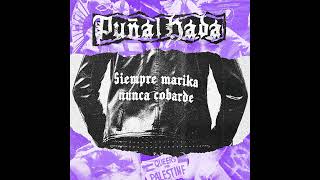 PuñalHada - Siempre Marica, Nunca Cobarde EP (2024)