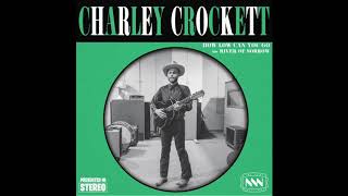 Charley Crockett - "How Low Can You Go"