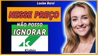 BOMBA: Louise Barsi REVELA QUAL PREÇO TETO DA KLABIN; #klbn3