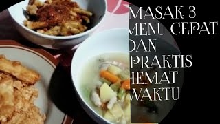 Dailyvlog # Rutinitas pagi ku masak 3 menu praktis dan cepat # lanjut kerja