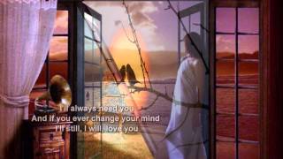 Anne Murray + I'll Always Love You + Lyrics/HD