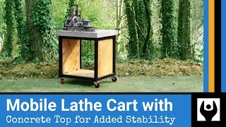 Mobile Lathe Cart with Concrete Top for Added Stability