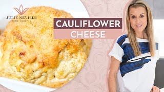 CAULIFLOWER CHEESE by Home Cooking with Julie