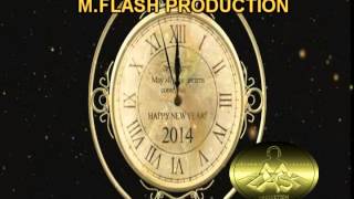 FELIZ 2014 M FLASH PRODUCTION