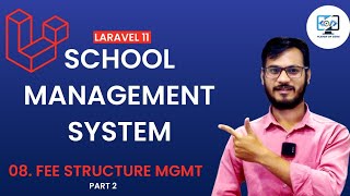 School Management System using Laravel 11 || Fee Structure Management || Part 2 ||  Laravel 11 🚀