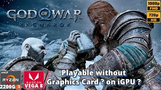 God of War Ragnarok | Ryzen 3 2200G | VEGA 8 iGPU | 16GB Ram | Optimized for low end pc ??