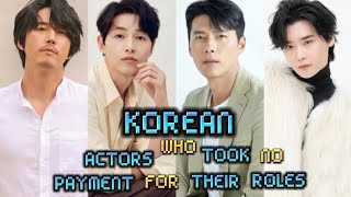 CELEBRITY UPDATE!! 8 Korean Actors who took no payment for their roles