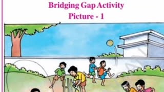 BRIDGING GAP ACTIVITIES 1 and 2 telangana class 2