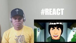 React - Rap do Maito Gai (Naruto) - O NINJA MAIS FORTE (7 MINUTOZ)