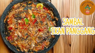 RESEP SAMBAL IKAN PANGGANG SIMPLE | PEDASNYA MENGGELEGAR | RASANYA MANTABB❗❗