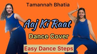 Aaj ki raat | Dance Cover | Tamannaah Bhatia | Stree 2 | Trending | Same Dance | Easy Dance Steps