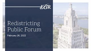 February 26, 2022, Redistricting Public Forum