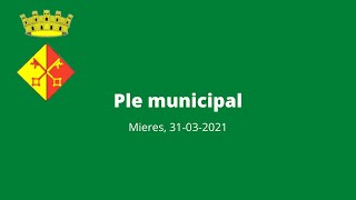 Ple municipal (31-03-2021)