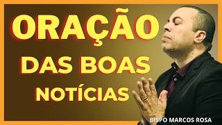 COMO CONFIAR EM DEUS QUANDO TUDO PARECE PERDIDO | Oração Poderosa Das Boas Notícias.@BispoMarcosRosa