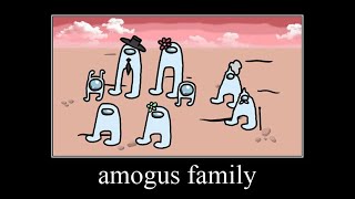 amogus FaMilY | amogus meme