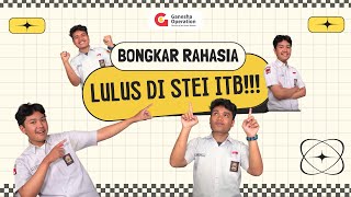 Bongkar Rahasia Lulus di STEI ITB!!