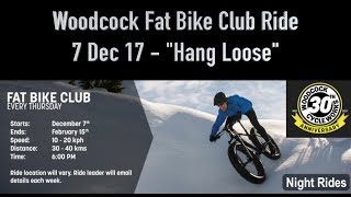 Woodcock Cycleworks Fat Bike Club Ride 7 Dec 17 - 'Hang Loose'