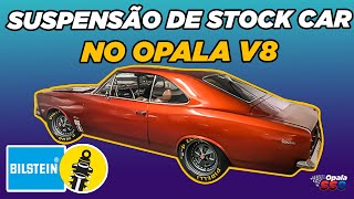 Opala V8 com amortecedores BILSTEIN e suspensão de STOCK CAR