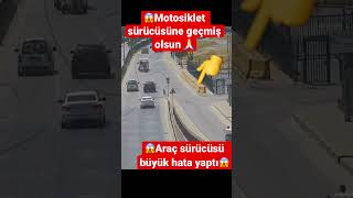 Motosiklet kazası ⁉️Otomobil sürücüsü büyük hata yaptı😱