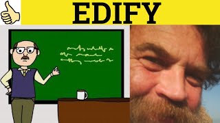 🔵 Edify Means - Edify Meaning - Edify Examples - Edify Definition - GRE 3500 Vocabulary - Edify