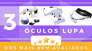 3 Óculos Lupa dos Mais Bem Avaliados!