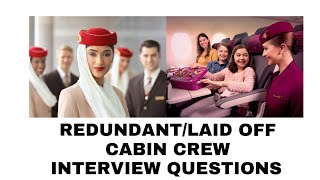 Redundant/Laid off Cabin Crew Interview Questions | excrewnwxtcrew by Julia George