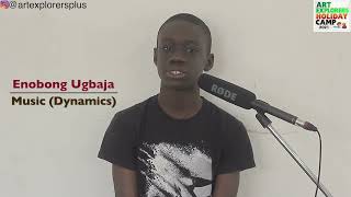 TUTORIAL SERIES @ ART EXPLORERS HOLIDAY CAMP 2021: Enobong Ugbaja - Music (Dynamics)