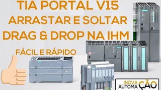 Programar IHM KTP com recurso Drag & Drop do PLC / CLP Siemens Tia Portal