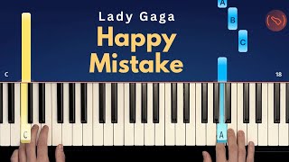 Lady Gaga - Happy Mistake - Easy Piano Tutorial