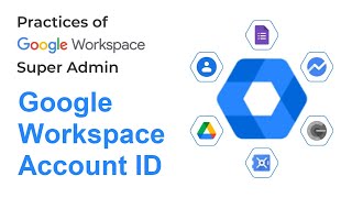 How to Get Google Workspace Account ID | Google Admin FAQ | Google Admin Tips