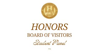 2024 Honors Board of Visitors Student Presentations