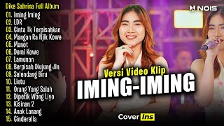 Dike Sabrina - Iming Iming | Full Album Terbaru 2024