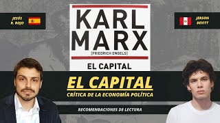 Sobre El capital de Marx | Diálogo con Jesús R. Rojo