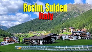 ROSIM - SULDEN, SÜDTIROL,ITALY || EXPLORE ROSIM - 2021 || AMAZING HIKING PLACE || 4K