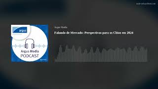 Falando de Mercado: Perspectivas para os Cbios em 2024