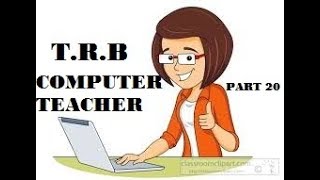 T.R.B., COMPUTER TEACHER, PART 20