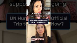 UN Human Rights Official Trip to Iran: Why Now? #shorts