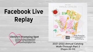 2021-2022 Annual Catalog Walk-Through Part 2