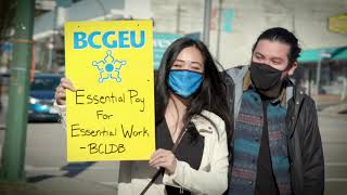 Essential Pay for Essential Work - BCLDB Workers Rally