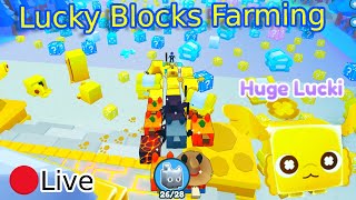 [🔴LIVE] Lucky Blocks Farming (Huge Lucki Hunt) | Pet Simulator X