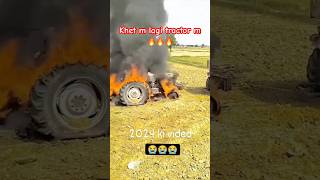 Tractor m lagi aag🔥#tranding #viralvideo #viralshorts #reels #youtubeshorts #youtube