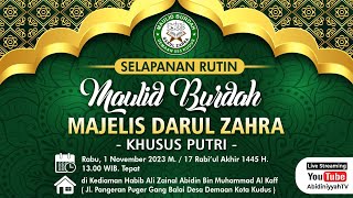 LIVE - Selapanan Maulid Burdah | Majelis Darul Zahra | di Pendopo Habib Ali Zainal Abidin Al Kaff