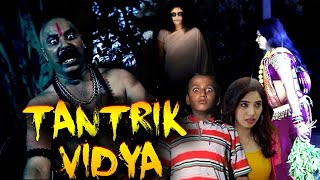 TANTRIK VIDYA | South Hindi Dubbed Horror Thriller Movie 1080p | Horror Movies in Hindi